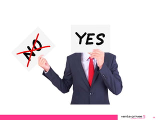 Document confidentiel – Plaquette vente-privee consulting 14
 