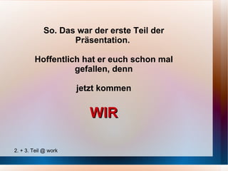 Und zum Schluss noch die XENIA 