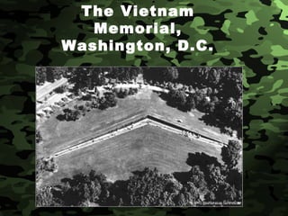 The Vietnam Memorial, Washington, D.C. 