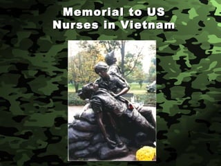 Memorial to US Nurses in Vietnam 