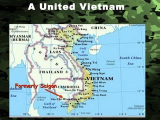 Formerly Saigon A United Vietnam 