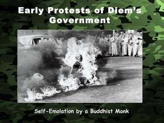 Early Protests of Diem’s Government Self-Emolation by a Buddhist Monk 