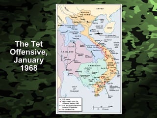 The Tet Offensive, January 1968 