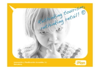 º




                                                 ©  Innovación y Planificación Accesible, s.l. 2009
Innovación y Planificación Accesible, S.L.
Barcelona
 