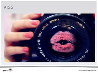 KISS
 