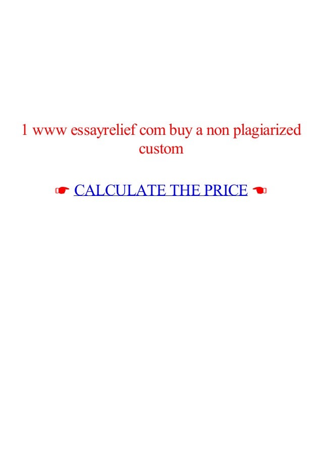 1 www essayrelief com buy a non plagiarized custom essay