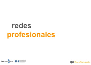 redes   profesionales   