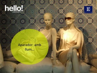 www.hellocomunicacion.com Aparador: amb ܳ… 