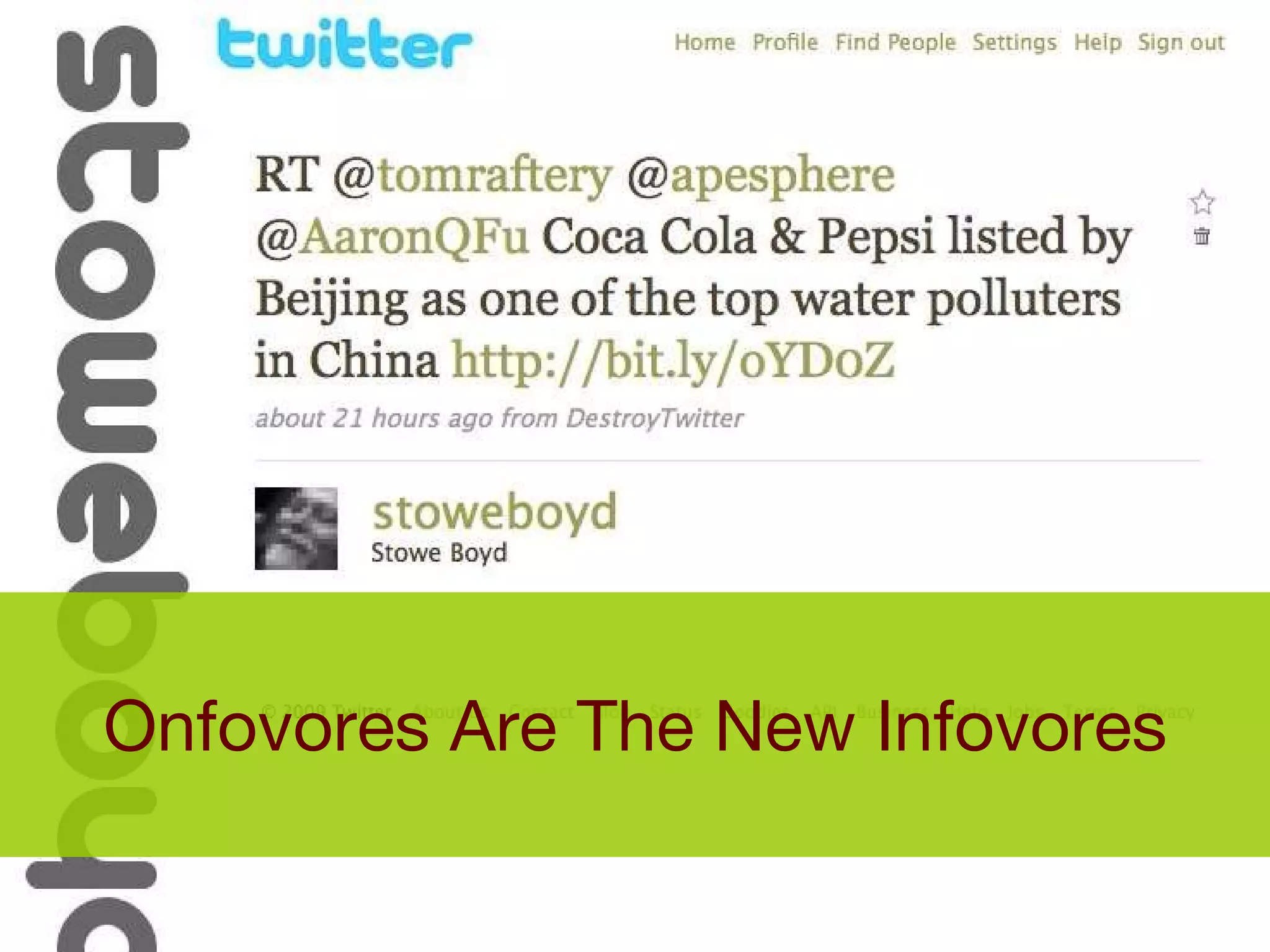 Onfovores Are The New Infovores 