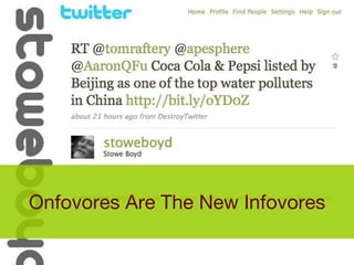 Onfovores Are The New Infovores 