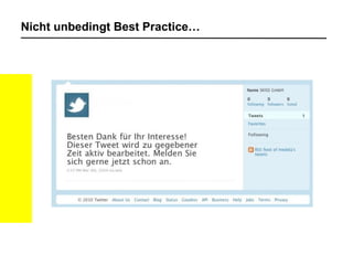 Nicht unbedingt Best Practice… 