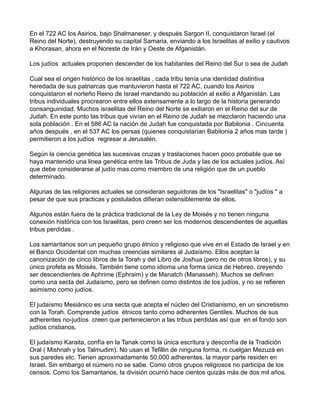 En el 722 AC los Asirios, bajo Shalmaneser, y después Sargon II, conquistaron Israel (el
Reino del Norte), destruyendo su ...