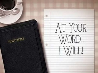 AT YOUR WORD I WILL
 