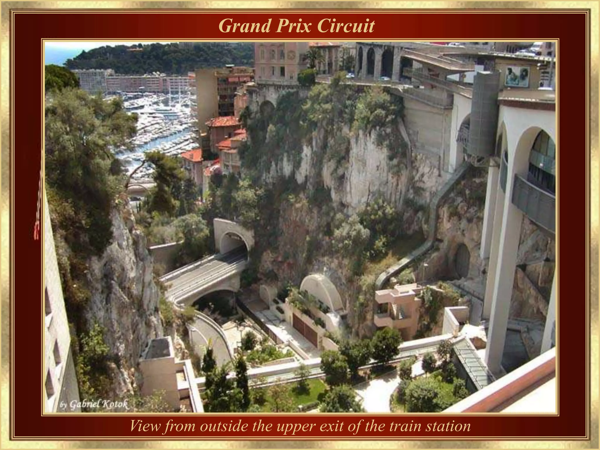 Grand Prix Circuit




View from outside the upper exit of the train station
 