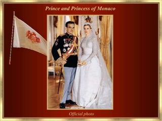 Prínce and Princess of Monaco




         Official photo
 