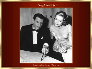 “High Society”




Scene with Frank Sinatra
 