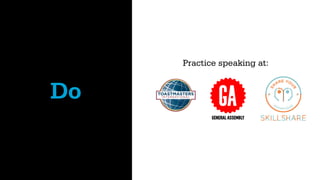 Practice speaking at:


Do
 