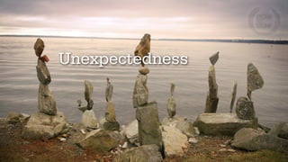 Unexpectedness
 