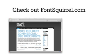Check out FontSquirrel.com
 