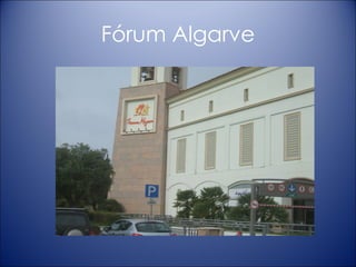 Fórum Algarve 