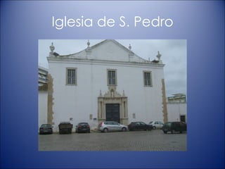 Iglesia de S. Pedro