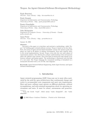 ÌÖÓÔÓ×            Ò           ÒØ¹ÇÖ      ÒØ     ËÓ ØÛ Ö            Ú ÐÓÔÑ ÒØ Å Ø Ó ÓÐÓ Ý


È ÓÐÓ Ö ×
 Ò
ÁÌ ¹ÁÖ×Ø ¹ ÈÓÚÓ ´ÌÖ ÒØÓµ ¹ ÁØ ÐÝ ¹ Ö ×
 Ò  Ö×Øº Ø
º Ø
È ÓÐÓ       ÓÖ Ò
  Ô ÖØÑ ÒØ Ó ÁÒ ÓÖÑ Ø ÓÒ Ò ÓÑÑÙÒ 
 Ø ÓÒ Ì 
 ÒÓÐÓ Ý
ÍÒ Ú Ö× ØÝ Ó ÌÖ ÒØÓ ¹ ÁØ ÐÝ ¹ Ô ÓÐÓº ÓÖ Ò  ØºÙÒ ØÒº Ø
  Ù×ØÓ          ÙÒ
       Ð
  Ô ÖØÑ ÒØ Ó ÁÒ ÓÖÑ Ø ÓÒ Ò ÓÑÑÙÒ 
 Ø ÓÒ Ì 
 ÒÓÐÓ Ý
ÍÒ Ú Ö× ØÝ Ó ÌÖ ÒØÓ ¹ ÁØ ÐÝ ¹ Ù×ØÓ ØºÙÒ ØÒº Ø
ÂÓ Ò ÅÝÐÓÔÓÙÐÓ×
 Ô ÖØÑ ÒØ Ó ÓÑÔÙØ Ö Ë
 Ò
 ¹ ÍÒ Ú Ö× ØÝ Ó ÌÓÖÓÒØÓ ¹                   Ò    ¹
Ñ
×ºØÓÖÓÒØÓº Ù
  ÒÒ È Ö Ò
ÁÌ ¹ÁÖ×Ø ¹ ÈÓÚÓ ´ÌÖ ÒØÓµ ¹ ÁØ ÐÝ ¹ Ô Ö Ò  Ö×Øº Ø
º Ø

Â ÒÙ ÖÝ ½ ¸ ¾¼¼¿
      ×ØÖ 
Øº
    ÇÙÖ Ó Ð Ò Ø × Ô Ô Ö × ØÓ ÒØÖÓ Ù
 Ò ÑÓØ Ú Ø Ñ Ø Ó ÓÐÓ Ý¸ 
 ÐÐ ÌÖÓ¹
ÔÓ×¸½ ÓÖ Ù Ð Ò     ÒØ ÓÖ ÒØ ×Ó ØÛ Ö ×Ý×Ø Ñ×º ÌÖÓÔÓ× × × ÓÒ ØÛÓ Ý           ×º
  Ö×Ø¸ Ø ÒÓØ ÓÒ Ó     ÒØ Ò ÐÐ Ö Ð Ø Ñ ÒØ Ð ×Ø 
 ÒÓØ ÓÒ× ´ ÓÖ Ò×Ø Ò
 Ó Ð× Ò
ÔÐ Ò×µ Ö Ù× Ò ÐÐ Ô × × Ó ×Ó ØÛ Ö           Ú ÐÓÔÑ ÒØ¸ ÖÓÑ ÖÐÝ Ò ÐÝ× × ÓÛÒ
ØÓ Ø    
ØÙ Ð ÑÔÐ Ñ ÒØ Ø ÓÒº Ë 
ÓÒ ¸ ÌÖÓÔÓ× 
ÓÚ Ö× Ð×Ó Ø Ú ÖÝ ÖÐÝ Ô × × Ó
Ö ÕÙ Ö Ñ ÒØ× Ò ÐÝ× ×¸ Ø Ù× ÐÐÓÛ Ò ÓÖ       Ô Ö ÙÒ Ö×Ø Ò Ò Ó Ø ÒÚ ÖÓÒÑ ÒØ
Û Ö Ø ×Ó ØÛ Ö ÑÙ×Ø ÓÔ Ö Ø ¸ Ò Ó Ø            Ò Ó ÒØ Ö 
Ø ÓÒ× Ø Ø × ÓÙÐ Ó

ÙÖ
  ØÛ Ò ×Ó ØÛ Ö Ò ÙÑ Ò           ÒØ×º Ì Ñ Ø Ó ÓÐÓ Ý × ÐÐÙ×ØÖ Ø Û Ø Ø       ÐÔ
Ó 
 × ×ØÙ Ýº Ì ÌÖÓÔÓ× Ð Ò Ù           ÓÖ 
ÓÒ
 ÔØÙ Ð ÑÓ Ð Ò × ÓÖÑ Ð Þ Ò
Ñ Ø ÑÓ Ð ×
Ö         Û Ø × Ø Ó ÍÅÄ 
Ð ××        Ö Ñ×º
Ã ÝÛÓÖ ×         ÒØ¹ÇÖ ÒØ         ËÓ ØÛ Ö     Ò Ò Ö Ò ¸ ÅÙÐØ ¹      ÒØ ËÝ×Ø Ñ×¸ Ò         ÒØ¹
ÇÖ ÒØ      Å Ø Ó ÓÐÓ ×



                                    ½º   ÁÒØÖÓ    Ù
Ø ÓÒ


    ÒØ ÓÖ ÒØ ÔÖÓ Ö ÑÑ Ò ´ ÇÈ¸ ÖÓÑ ÒÓÛ ÓÒµ × ÑÓ×Ø Ó Ø Ò ÑÓØ ¹
ÚØ     ÝØ Ò      ÓÖ ÓÔ Ò Ö
 Ø 
ØÙÖ × Ø Ø 
ÓÒØ ÒÙÓÙ×ÐÝ 
 Ò Ò
 ÚÓÐÚ ØÓ 

ÓÑÑÓ Ø Ò Û 
ÓÑÔÓÒ ÒØ× Ò Ñ Ø Ò Û Ö ÕÙ Ö Ñ ÒØ×º
ÅÓÖ Ò ÑÓÖ ¸ ×Ó ØÛ Ö ÑÙ×Ø ÓÔ Ö Ø ÓÒ « Ö ÒØ ÔÐ Ø ÓÖÑ×¸ Û Ø ÓÙØ
Ö 
ÓÑÔ Ð Ø ÓÒ×¸ Ò Û Ø Ñ Ò Ñ Ð ××ÙÑÔØ ÓÒ× ÓÙØ Ø× ÓÔ Ö Ø Ò Ò¹
Ú ÖÓÒÑ ÒØ Ò Ù× Ö×º ÁØ ÑÙ×Ø    ÖÓ Ù×Ø¸ ÙØÓÒÓÑÓÙ× Ò ÔÖÓ 
Ø Ú º
  ½
        ÖÓÑ Ø         Ö       ØÖÓÔ ¸ Û 
       Ñ Ò×      × ÐÝ 
 Ò        Ð ¸   Ð×Ó       × ÐÝ
      ÔØ Ð º

        ­ ¾¼¼¿ ÃÐÙÛ Ö
        
                     
   Ñ 
 ÈÙ Ð × Ö×º ÈÖ ÒØ     ÒØ      Æ Ø ÖÐ Ò ×º




                                                   ¹Ñ ×ºØ Ü      ½ »¼½»¾¼¼¿    ½     ¿   Ôº½
 