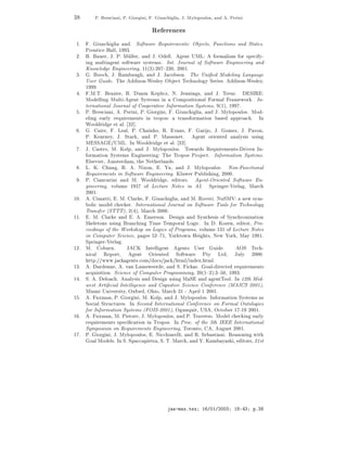 ¿           Èº   Ö ×
   Ò ¸ Èº   ÓÖ   Ò ¸   º   ÙÒ
   Ð    ¸ Âº ÅÝÐÓÔÓÙÐÓ×¸   Ò   º È Ö Ò



                                            Ê     Ö Ò
 ×


 ½º       º ÙÒ
 Ð Ò º ËÓ ØÛ Ö Ê ÕÙ Ö Ñ ÒØ× Ç 
Ø×¸ ÙÒ
Ø ÓÒ× Ò ËØ Ø ×º
        ÈÖ ÒØ 
 À ÐÐ¸ ½ ¿º
 ¾º       º Ù Ö¸ Âº Èº ÅÙÐÐ Ö¸ Ò Âº Ç ÐÐº           ÒØ ÍÅÄ       ÓÖÑ Ð ×Ñ ÓÖ ×Ô 
 Ý¹
         Ò ÑÙÐØ ÒØ ×Ó ØÛ Ö ×Ý×Ø Ñ×º ÁÒØº ÂÓÙÖÒ Ð Ó ËÓ ØÛ Ö Ò Ò Ö Ò Ò
        ÃÒÓÛÐ         Ò Ò Ö Ò ¸ ½½´¿µ ¾¼ ß¾¿¼¸ ¾¼¼½º
 ¿º       º ÓÓ
 ¸ Âº Ê Ñ Ù ¸ Ò Âº Â 
Ó ×ÓÒº Ì ÍÒ ¬ ÅÓ Ð Ò Ä Ò Ù
        Í× Ö Ù º Ì              ×ÓÒ¹Ï ×Ð Ý Ç 
Ø Ì 
 ÒÓÐÓ Ý Ë Ö ×º          ×ÓÒ¹Ï ×Ð Ý¸
        ½ º
    º     ºÅºÌº Ö Þ Ö¸ º ÙÒ Ò Ã ÔÐ 
Þ¸ Æº Â ÒÒ Ò ×¸ Ò Âº ÌÖ ÙÖº                 ËÁÊ
        ÅÓ ÐÐ Ò ÅÙÐØ ¹ ÒØ ËÝ×Ø Ñ× Ò             ÓÑÔÓ× Ø ÓÒ Ð ÓÖÑ Ð Ö Ñ ÛÓÖ º ÁÒ¹
        Ø ÖÒ Ø ÓÒ Ð ÂÓÙÖÒ Ð Ó ÓÓÔ Ö Ø Ú ÁÒ ÓÖÑ Ø ÓÒ ËÝ×Ø Ñ×¸ ´½µ¸ ½ º
    º   Èº Ö ×
 Ò ¸ º È Ö Ò ¸ Èº ÓÖ Ò ¸ º ÙÒ
 Ð ¸ Ò Âº ÅÝÐÓÔÓÙÐÓ×º ÅÓ ¹
         ÐÒ      ÖÐÝ Ö ÕÙ Ö Ñ ÒØ× Ò ØÖÓÔÓ×      ØÖ Ò× ÓÖÑ Ø ÓÒ ×        ÔÔÖÓ 
 º ÁÒ
        ÏÓÓÐ Ö        Ø Ðº ¿¾℄º
    º     º     Ö ¸ º Ä Ð¸ Èº        Ò Ó¸ Êº Ú Ò×¸ º       Ö Ó¸ Âº ÓÑ Þ¸ Âº È ÚÓÒ¸
        Èº Ã ÖÒ Ý¸ Âº ËØ Ö ¸ Ò Èº Å ××ÓÒ Øº               ÒØ ÓÖ ÒØ      Ò ÐÝ× × Ù× Ò
        Å ËË        »ÍÅÄº ÁÒ ÏÓÓÐ Ö        Ø Ðº ¿¾℄º
    º   Âº ×ØÖÓ¸ Åº ÃÓÐÔ¸ Ò Âº ÅÝÐÓÔÓÙÐÓ×º ÌÓÛ Ö × Ê ÕÙ Ö Ñ ÒØ×¹ Ö Ú Ò ÁÒ¹
         ÓÖÑ Ø ÓÒ ËÝ×Ø Ñ× Ò Ò Ö Ò Ì ÌÖÓÔÓ× ÈÖÓ 
Øº ÁÒ ÓÖÑ Ø ÓÒ ËÝ×Ø Ñ×º
          Ð× Ú Ö¸ Ñ×Ø Ö Ñ¸ Ø Æ Ø ÖÐ Ò ×º
    º   Äº Ãº      ÙÒ ¸ º º Æ ÜÓÒ¸ º Ù¸ Ò Âº ÅÝÐÓÔÓÙÐÓ×º ÆÓÒ¹ ÙÒ
Ø ÓÒ Ð
        Ê ÕÙ Ö Ñ ÒØ× Ò ËÓ ØÛ Ö Ò Ò Ö Ò º ÃÐÙÛ Ö ÈÙ Ð × Ò ¸ ¾¼¼¼º
    º   Èº      Ò
 Ö Ò Ò Åº ÏÓÓÐ Ö         ¸     ØÓÖ×º     ÒØ¹ÇÖ ÒØ ËÓ ØÛ Ö         Ò¹
          Ò Ö Ò ¸ ÚÓÐÙÑ ½          Ó Ä 
ØÙÖ ÆÓØ × Ò Áº ËÔÖ Ò Ö¹Î ÖÐ ¸ Å Ö
        ¾¼¼½º
½¼º       º Ñ ØØ ¸ º Åº Ð Ö ¸ º ÙÒ
 Ð ¸ Ò Åº ÊÓÚ Ö º ÆÙËÅÎ Ò Û ×ÝÑ¹
          ÓÐ 
 ÑÓ Ð 
 
 Öº ÁÒØ ÖÒ Ø ÓÒ Ð ÂÓÙÖÒ Ð ÓÒ ËÓ ØÛ Ö ÌÓÓÐ× ÓÖ Ì 
 ÒÓÐÓ Ý
        ÌÖ Ò× Ö ´ËÌÌÌµ¸ ¾´ µ¸ Å Ö
 ¾¼¼¼º
½½º       º Åº Ð Ö      Ò º º Ñ Ö×ÓÒº          × Ò Ò ËÝÒØ × × Ó ËÝÒ
 ÖÓÒ Þ Ø ÓÒ
        Ë Ð ØÓÒ× Ù× Ò Ö Ò
 Ò Ì Ñ Ì ÑÔÓÖ Ð ÄÓ 
º ÁÒ º ÃÓÞ Ò¸ ØÓÖ¸ ÈÖÓ¹
        
 Ò × Ó Ø ÏÓÖ × ÓÔ ÓÒ ÄÓ 
× Ó ÈÖÓ Ö Ñ×¸ ÚÓÐÙÑ ½¿½ Ó Ä 
ØÙÖ ÆÓØ ×
         Ò ÓÑÔÙØ Ö Ë
 Ò
 ¸ Ô × ¾ß ½¸ ÓÖ ØÓÛÒ À              Ø×¸ Æ Û ÓÖ ¸ Å Ý ½ ½º
        ËÔÖ Ò Ö¹Î ÖÐ º
½¾º     Åº Ó ÙÖÒº          Â Ã ÁÒØ ÐÐ ÒØ           ÒØ× Í× Ö Ù º             ÇË Ì 
 ¹
        Ò 
 Ð Ê ÔÓÖØ¸           ÒØ ÇÖ ÒØ       ËÓ ØÛ Ö     ÈØÝ ÄØ ¸ ÂÙÐÝ ¾¼¼¼º
         ØØÔ »»ÛÛÛº 
       ÒØ×º
ÓÑ» Ó
×» 
 » ØÑÐ» Ò Üº ØÑÐº
½¿º       º Ö ÒÒ ¸ º Ú Ò Ä Ñ×Û Ö ¸ Ò Ëº 
 ×º Ó Ð¹ Ö 
Ø Ö ÕÙ Ö Ñ ÒØ×
         
ÕÙ × Ø ÓÒº Ë
 Ò
 Ó ÓÑÔÙØ Ö ÈÖÓ Ö ÑÑ Ò ¸ ¾¼´½ß¾µ ¿ß ¼¸ ½ ¿º
½ º     Ëº º ÐÓ 
 º Ò ÐÝ× × Ò           × Ò Ù× Ò Å Ë Ò           ÒØÌÓÓÐº ÁÒ ½¾Ø Å ¹
        Û ×Ø ÖØ ¬
 Ð ÁÒØ ÐÐ Ò
 Ò Ó Ò Ø Ú Ë
 Ò
 ÓÒ Ö Ò
 ´Å Á Ë ¾¼¼½µ¸
        Å Ñ ÍÒ Ú Ö× ØÝ¸ ÇÜ ÓÖ ¸ Ç Ó¸ Å Ö
 ¿½ ¹ ÔÖ Ð ½ ¾¼¼½º
½ º       º ÙÜÑ Ò¸ Èº ÓÖ Ò ¸ Åº ÃÓÐÔ¸ Ò Âº ÅÝÐÓÔÓÙÐÓ×º ÁÒ ÓÖÑ Ø ÓÒ ËÝ×Ø Ñ× ×
        ËÓ
 Ð ËØÖÙ
ØÙÖ ×º ÁÒ Ë 
ÓÒ ÁÒØ ÖÒ Ø ÓÒ Ð ÓÒ Ö Ò
 ÓÒ ÓÖÑ Ð ÇÒØÓÐÓ ×
         ÓÖ ÁÒ ÓÖÑ Ø ÓÒ ËÝ×Ø Ñ× ´ ÇÁË¹¾¼¼½µ¸ Ç ÙÒÕÙ Ø¸ ÍË ¸ Ç
ØÓ Ö ½ ¹½ ¾¼¼½º
½ º       º ÙÜÑ Ò¸ Åº È ×ØÓÖ ¸ Âº ÅÝÐÓÔÓÙÐÓ×¸ Ò Èº ÌÖ Ú Ö×Óº ÅÓ Ð 
 
 Ò ÖÐÝ
        Ö ÕÙ Ö Ñ ÒØ× ×Ô 
 ¬
 Ø ÓÒ Ò ÌÖÓÔÓ×º ÁÒ ÈÖÓ
º Ó Ø        Ø Á      ÁÒØ ÖÒ Ø ÓÒ Ð
        ËÝÑÔÓ× ÙÑ ÓÒ Ê ÕÙ Ö Ñ ÒØ× Ò Ò Ö Ò ¸ ÌÓÖÓÒØÓ¸           ¸ Ù Ù×Ø ¾¼¼½º
½ º     Èº ÓÖ Ò ¸ Âº ÅÝÐÓÔÓÙÐÓ×¸ º Æ 

 Ö ÐÐ ¸ Ò Êº Ë ×Ø Ò º Ê ×ÓÒ Ò Û Ø
          Ó Ð ÅÓ Ð×º ÁÒ Ëº ËÔ 

 Ô ØÖ ¸ Ëº Ìº Å Ö
 ¸ Ò º Ã Ñ Ý × ¸ ØÓÖ×¸ ¾½×Ø




                                                          ¹Ñ ×ºØ Ü    ½ »¼½»¾¼¼¿     ½      ¿   Ôº¿
 