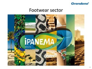 24
Footwear sector
 