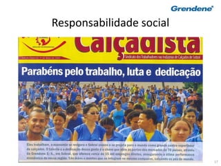 17
Responsabilidade social
 