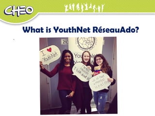 What is YouthNet RéseauAdo?
.
 