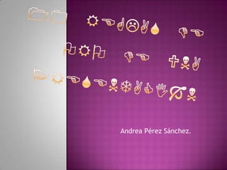 Andrea Pérez Sánchez.

 