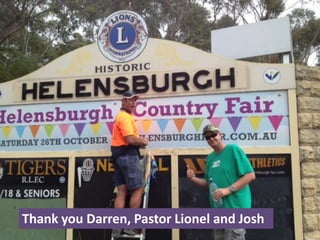 Thank you Darren, Pastor Lionel and Josh

 