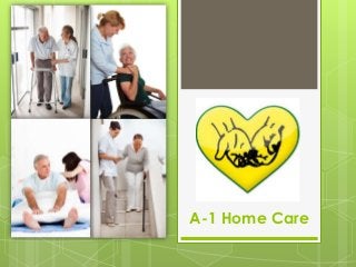 A-1 Home Care

 