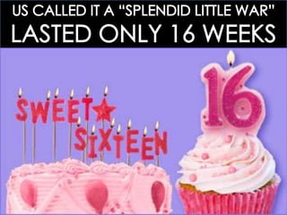 AHTWO: 10.2 SPANISH-AMERICAN WAR