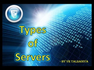 Types of Servers - Basic Differences