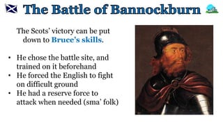 Scottish Wars of Independence - battle of bannockburn | PPTX
