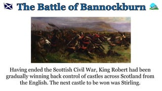 Scottish Wars of Independence - battle of bannockburn | PPTX