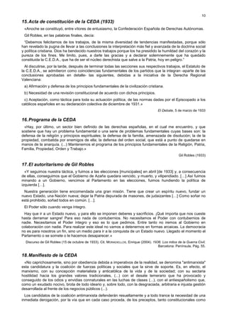 10
15.Acta de constitución de la CEDA (1933)
«Anoche se constituyó, entre vítores de entusiasmo, la Confederación Española...