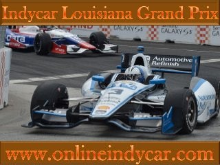 watch Indycar Louisiana Grand Prix online