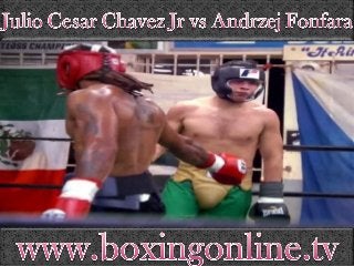 watch Julio Cesar Chavez Jr vs Andrzej Fonfara tv live