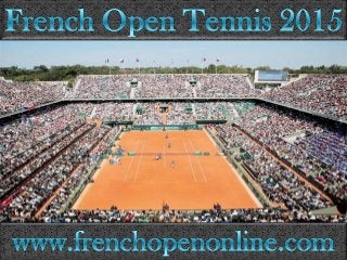 French Open 2015 A. Murray vs J. Sousa Live Streaming