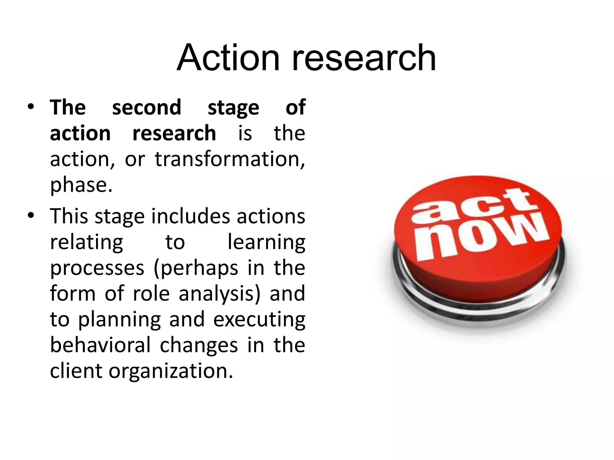 Action research - OD process - Organizational Change and Development ...