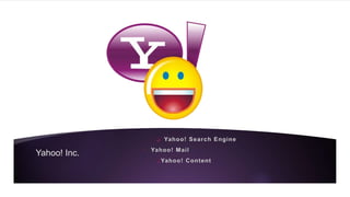 Yahoo! Inc.
 