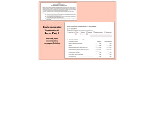 Environmental
Assessment
Form Part 1
pre-and post-
construction
acreages: habitat
14
 
