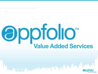 Value Added Services

 