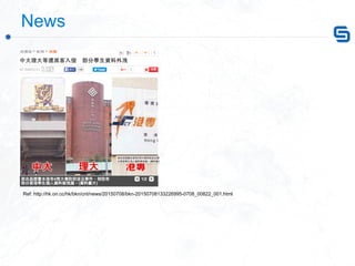  News
Ref: http://hk.on.cc/hk/bkn/cnt/news/20150708/bkn-20150708133226995-0708_00822_001.html
 