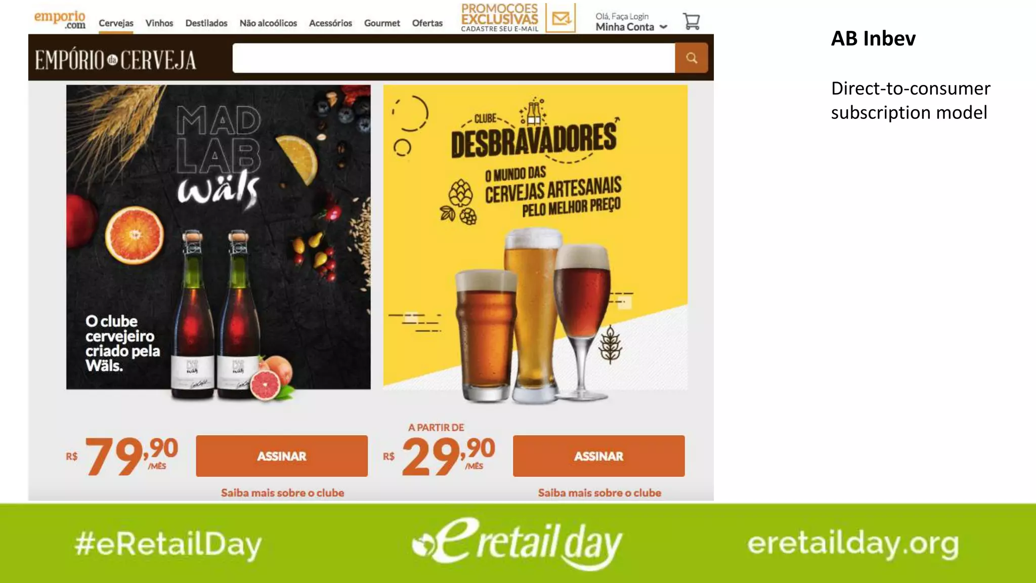 AB Inbev
Direct-to-consumer
subscription model