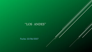 ‘‘LOS ANDES’’
Fecha: 22/06/2017
 