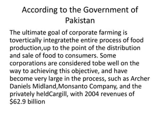 10. Corporate agriculture farming (caf) A Presentation By Mr. Allah Dad ...