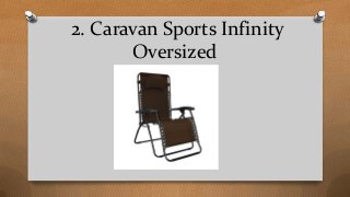 2. Caravan Sports Infinity
Oversized
 